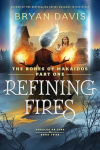 Refining Fires - The Bones of Makaidos - Oracles of Fire 1 